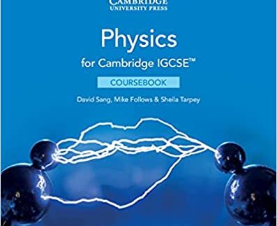 Cambridge IGCSE Physics Coursebook