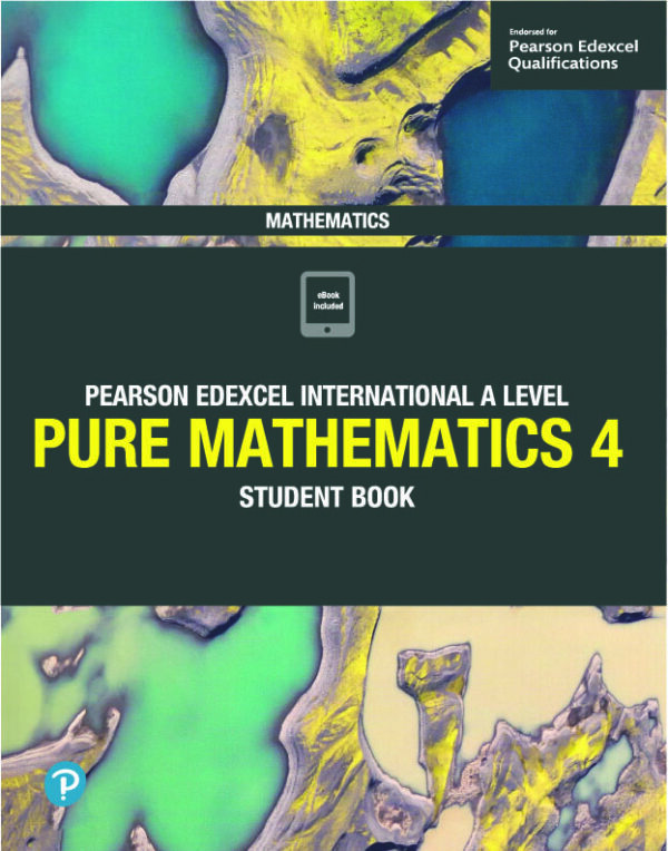 People Math Book Edexcel IAL Mathematics Pure 4 Mathematics P4 Student Book - People ...