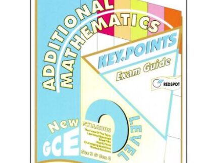 O Level Additional Mathematics KEY.POINTS