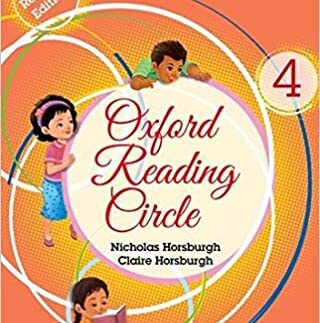 Oxford Reading Circle –Book 4 – By Nicholas Horsburgh & Claire Horsburgh, Revised Edition