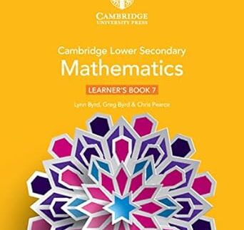 Cambridge Lower Secondary Mathematics Learner's Book 7