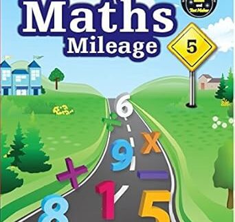 Maths Mileage  – Book 5-  By Suma Ravi Kumar