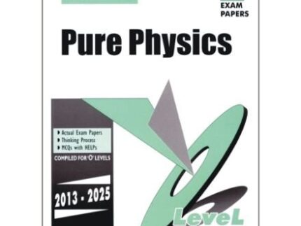 O Level Pure Physics (Topical) Up To Last Year