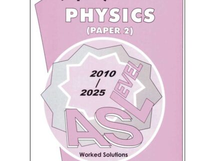 AS Level Physics P2 (Topical) Up To Last Year (A4 Size)