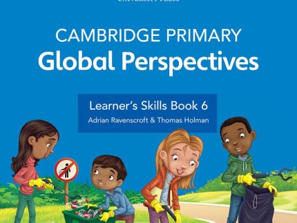 Cambridge Primary Global Perspectives Stage 6 Learner's Skills Book