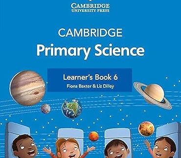 Cambridge Primary Science Learner's Book 6