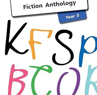 iPrimary English Anthology Year 5 Fiction