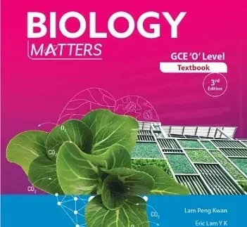 GCE O Level Biology Matters 3rd Edition
