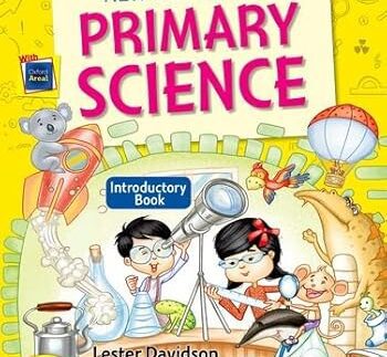 New Integrated Primary Science Introductory Book  (4th Edition) by Lester Davidson