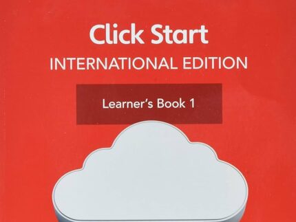 Click Start International Edition Learner's Book 1