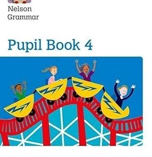 Nelson Grammar Pupil Book 4