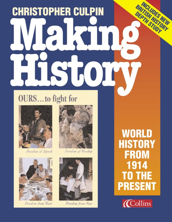 Making History: World History from 1914 to the Present Day - People ...