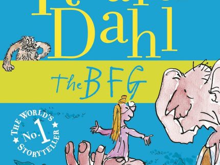 The BFG (My Roald Dahl)
