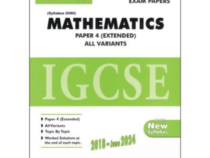 IGCSE Mathematics 0580, P4 Extended (Topical). All Variants