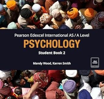 Pearson Edexcel International AS-A Level Psychology Student Book 2