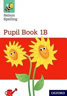 Nelson Spelling Pupil Book 1B