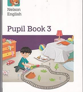 Nelson English Pupil Book 3