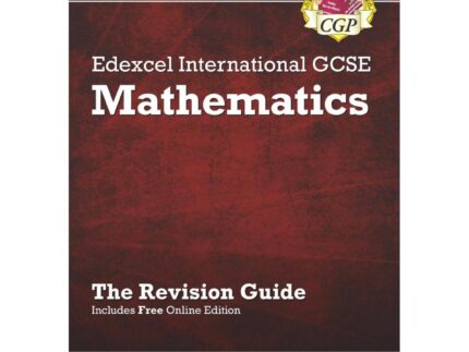 Edexcel Certificate/International GCSE Maths Revision Guide-CGP
