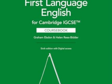 Cambridge IGCSE™ First Language English Coursebook 6th Edition