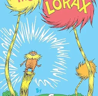 The Lorax by Dr. Seuss (Author)