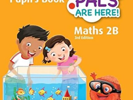 My Pals are Here! Maths Pupil’s Book 2B