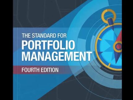 The Standard for Portfolio Management – Fourth Edition