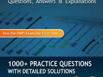 PMP Exam Prep Questions, Answers, Explanations 1000+ Practice Questions With Detailed Solutions by Christopher Scordo (Scordo, Christopher)