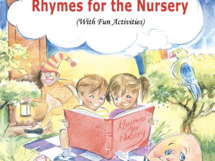 Rhymes for the Nursery (With Fun Activities)