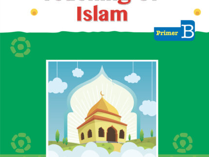 Teaching of Islam Primer-B