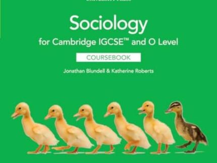 Cambridge IGCSE and O Level Sociology Coursebook